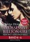 [A Possessive Billionaire 4.60] • Sein mit Leib und Seele (Band 4-6)